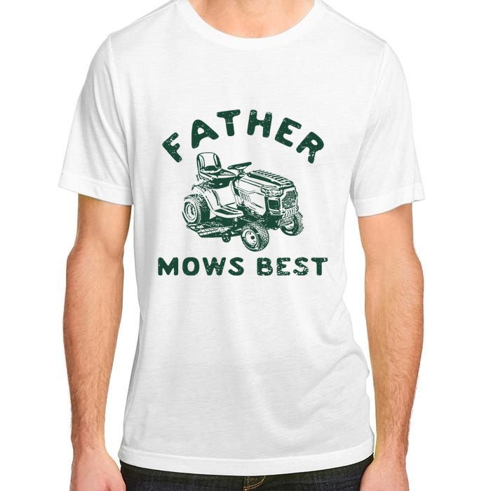 Father Mows Best Adult ChromaSoft Performance T-Shirt