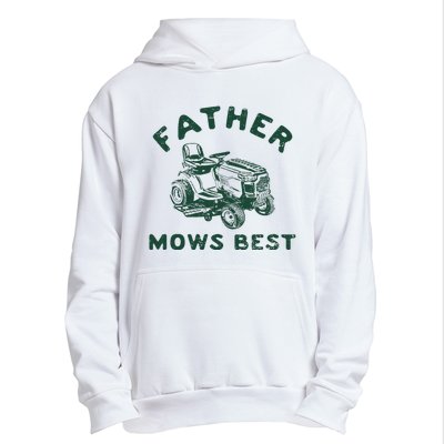 Father Mows Best Urban Pullover Hoodie