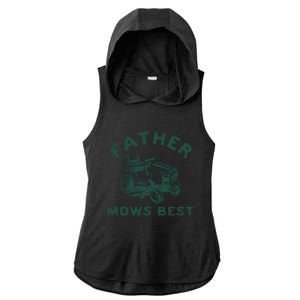 Father Mows Best Ladies PosiCharge Tri-Blend Wicking Draft Hoodie Tank