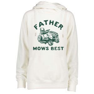 Father Mows Best Womens Funnel Neck Pullover Hood