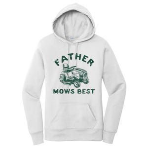 Father Mows Best Women's Pullover Hoodie