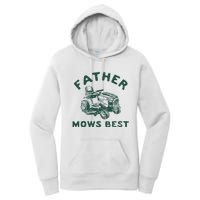 Father Mows Best Women's Pullover Hoodie