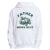 Father Mows Best Urban Pullover Hoodie