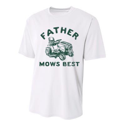 Father Mows Best Performance Sprint T-Shirt