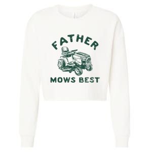 Father Mows Best Cropped Pullover Crew