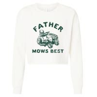 Father Mows Best Cropped Pullover Crew