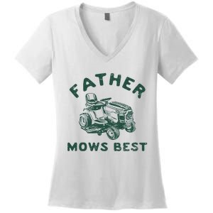 Father Mows Best Women's V-Neck T-Shirt