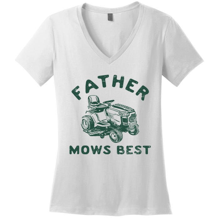 Father Mows Best Women's V-Neck T-Shirt