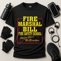 Fire Marshal Bill Safety School Funny Firefighter Cooling Performance Crew T-Shirt