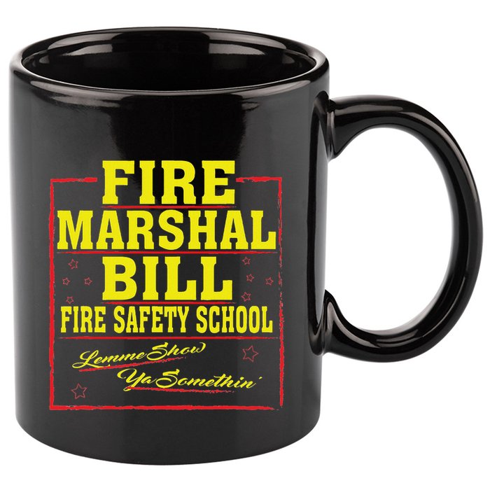 Fire Marshal Bill Safety School Funny Firefighter 11oz C Handle Ceramic Mug