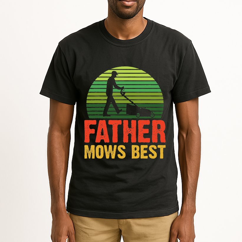 Father Mows Best Tall T-Shirt