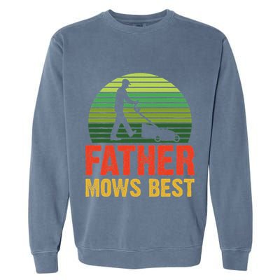 Father Mows Best Garment-Dyed Sweatshirt