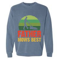 Father Mows Best Garment-Dyed Sweatshirt