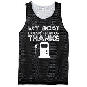 Funny My Boat Doesnt Run On Thanks Mesh Reversible Basketball Jersey Tank