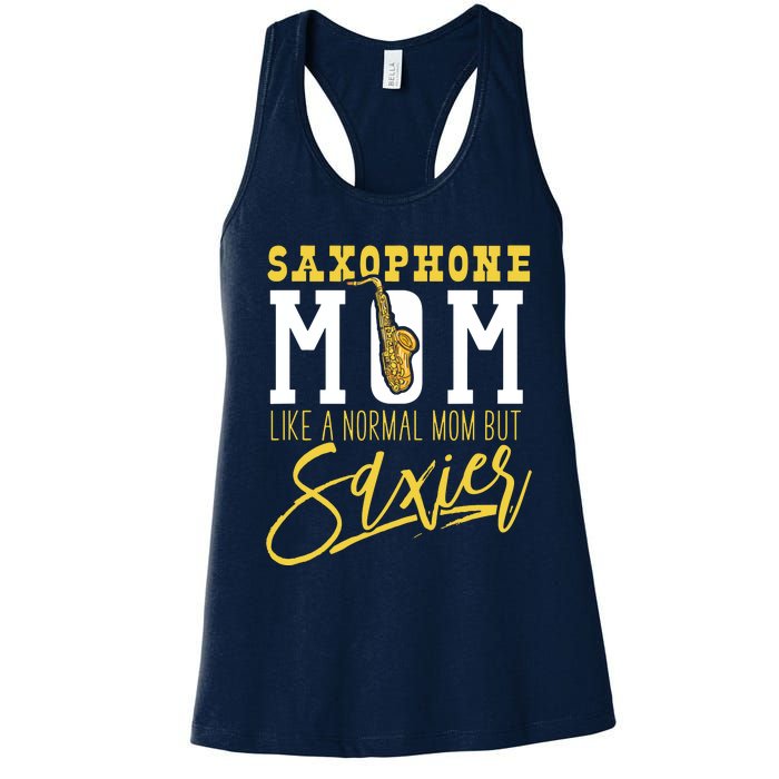 Funny Marching Band Saxophone Mom Normal But Saxier Women's Racerback Tank