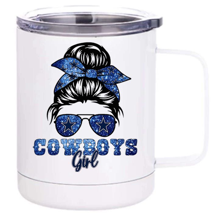 Funny Messy Bun Cowboys Girl Sport Fan 12 oz Stainless Steel Tumbler Cup