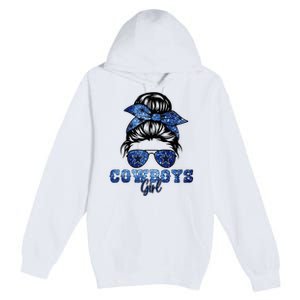 Funny Messy Bun Cowboys Girl Sport Fan Premium Pullover Hoodie