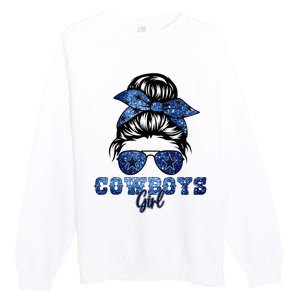 Funny Messy Bun Cowboys Girl Sport Fan Premium Crewneck Sweatshirt