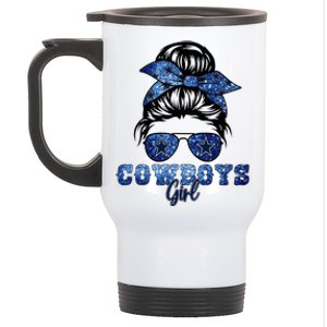 Funny Messy Bun Cowboys Girl Sport Fan Stainless Steel Travel Mug