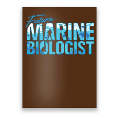 Future Marine Biologist Ocean Student Biology Gift Poster