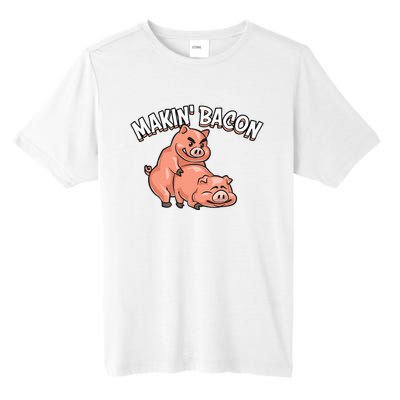 Funny Making Bacon For Women Cool Pig Bacon Joke Tall Fusion ChromaSoft Performance T-Shirt