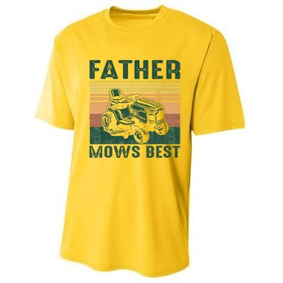 Father Mows Best Lawn Care Dad Mowing Gardener FatherS Day Performance Sprint T-Shirt