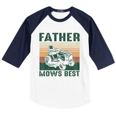 Father Mows Best Lawn Care Dad Mowing Gardener FatherS Day Baseball Sleeve Shirt