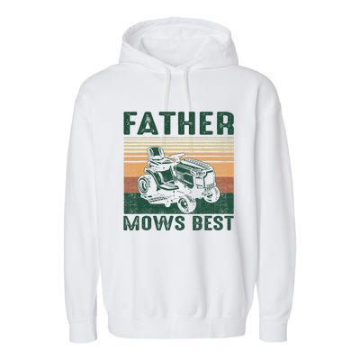 Father Mows Best Lawn Care Dad Mowing Gardener FatherS Day Garment-Dyed Fleece Hoodie