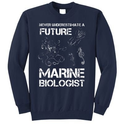 Future Marine Biologist Tall Sweatshirt