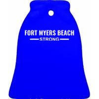 Fort Myers Beach Strong Community Strength Prayer Support Ceramic Bell Ornament