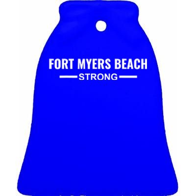 Fort Myers Beach Strong Community Strength Prayer Support Ceramic Bell Ornament