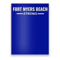 Fort Myers Beach Strong Community Strength Prayer Support Poster