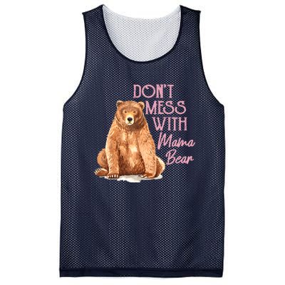 Funny Mama Bear Don't Mess With Mama Bear Mothers Day Mesh Reversible Basketball Jersey Tank