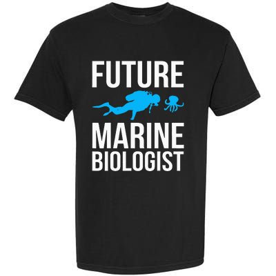 Future Marine Biologist Gift For Students Sea Life Garment-Dyed Heavyweight T-Shirt