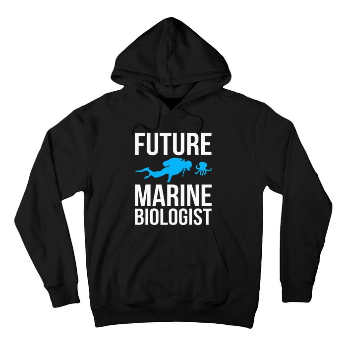 Future Marine Biologist Gift For Students Sea Life Hoodie