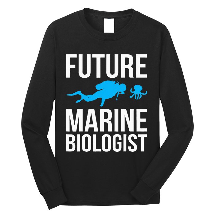 Future Marine Biologist Gift For Students Sea Life Long Sleeve Shirt