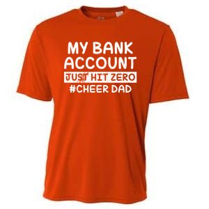 Funny My Bank Account Just Hit Zero Cheer Dad Humor Father Gift Cooling Performance Crew T-Shirt