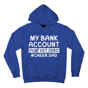 Funny My Bank Account Just Hit Zero Cheer Dad Humor Father Gift Hoodie