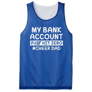 Funny My Bank Account Just Hit Zero Cheer Dad Humor Father Gift Mesh Reversible Basketball Jersey Tank