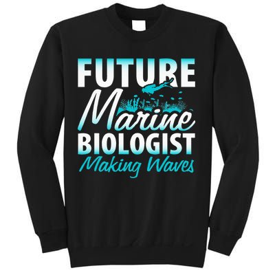 FUTURE MARINE BIOLOGIST MAKING WAVES Graduation Gift Sweatshirt
