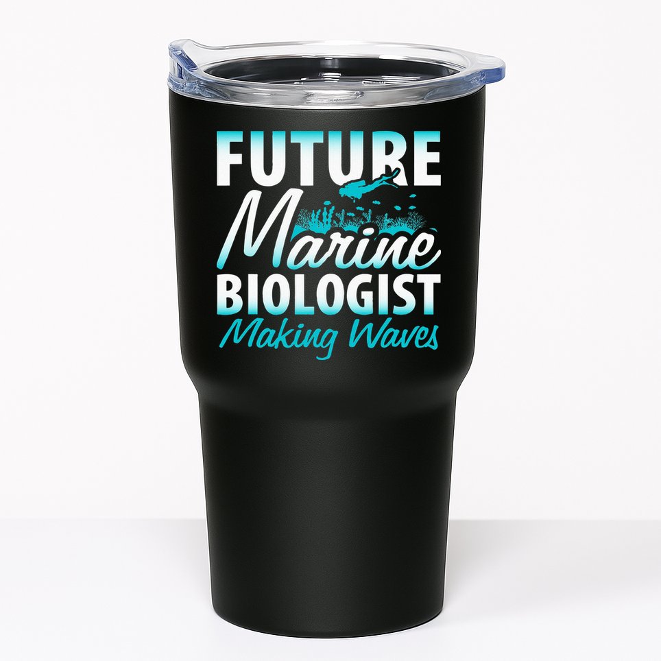 FUTURE MARINE BIOLOGIST MAKING WAVES Graduation Gift Tumbler