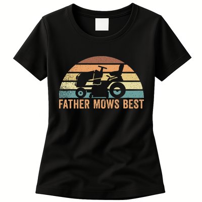Father Mows Best Lawn Care Dad Mowing Gardener Womens T-Shirt