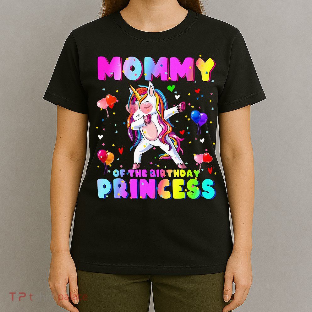 Family Matching Birthday Princess Girl Dabbing Unicorn Mom T-Shirt