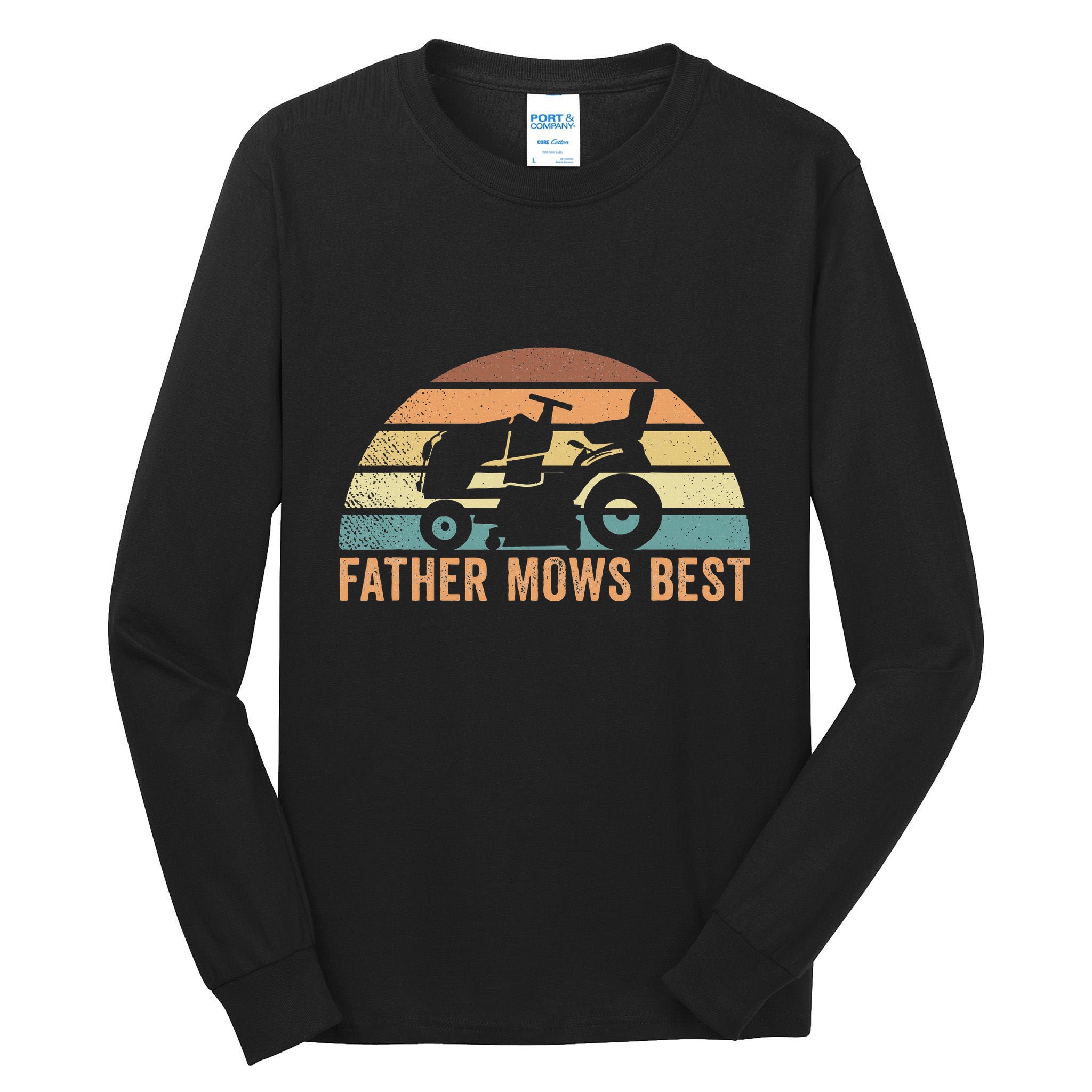 Father Mows Best Lawn Care Dad Mowing Gardener Tall Long Sleeve T-Shirt