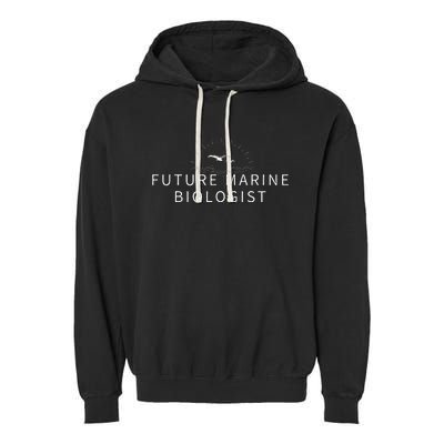 Future Marine Biologist Student Funny Biology Gift Garment-Dyed Fleece Hoodie