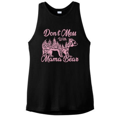 Funny Mama Bear Don't Mess With Mama Bear Mothers Day Ladies PosiCharge Tri-Blend Wicking Tank