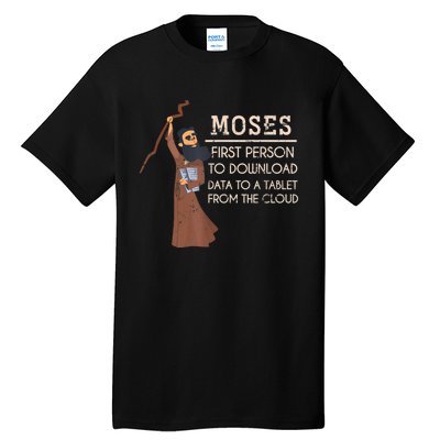 Faith Moses Bible Verse Funny Christian Prayer Tall T-Shirt