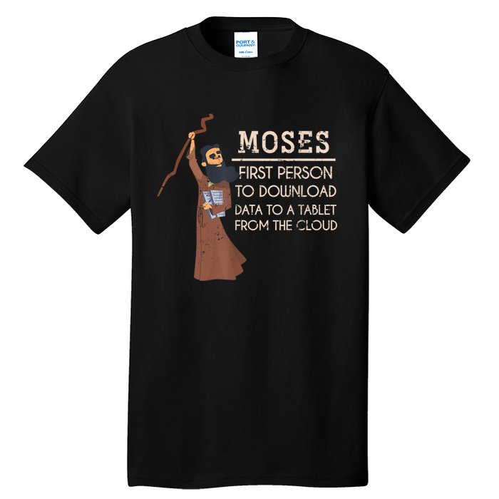 Faith Moses Bible Verse Funny Christian Prayer Tall T-Shirt