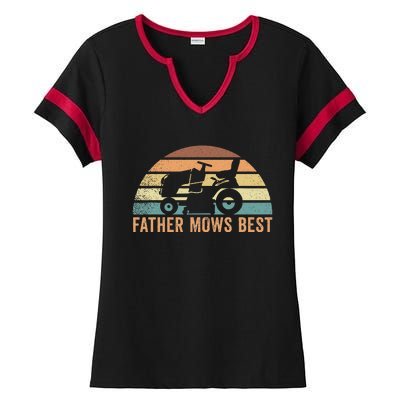 Father Mows Best Lawn Care Dad Mowing Gardener FatherS Day Ladies Halftime Notch Neck Tee