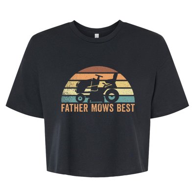 Father Mows Best Lawn Care Dad Mowing Gardener FatherS Day Bella+Canvas Jersey Crop Tee